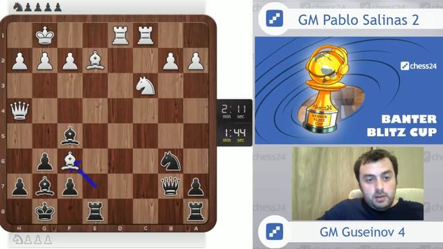 Banter Blitz Cup - GM Gadir Guseinov vs. GM Pablo Salinas смотреть онлайн