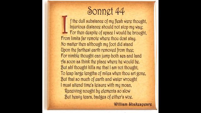 Reading Sonnet №44 by William Shakespeare (Читаю сонет №44 Уильяма Шекспира). смотреть онлайн
