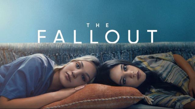 The Fallout (2022) review смотреть онлайн
