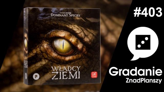 Władcy Ziemi, czyli Dominant Species - RECENZJA - Gradanie #403 смотреть онлайн