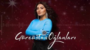 Şebnem Tovuzlu - Gürcüstan Oğlanları 2024