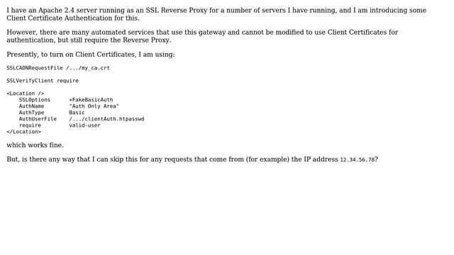 DevOps & SysAdmins: Only require Client Certificate for requests not coming from a specific IP смотреть онлайн