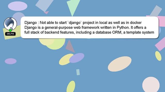 Django : Not able to start `django` project in local as well as in docker смотреть онлайн