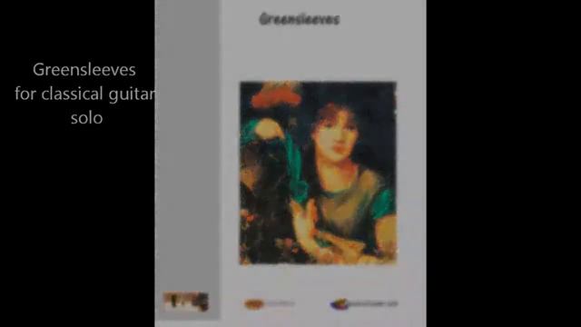 Greensleeves for classical guitar solo смотреть онлайн