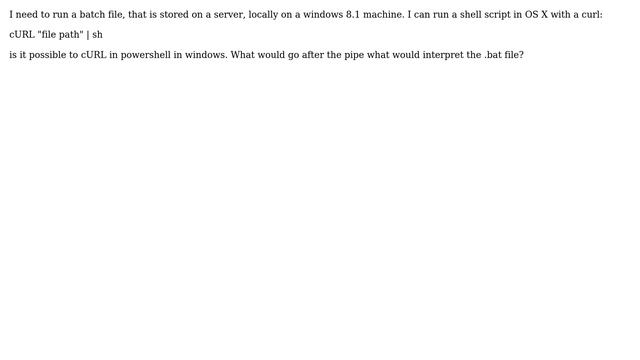 How to run a remote bat file on a local computer? смотреть онлайн