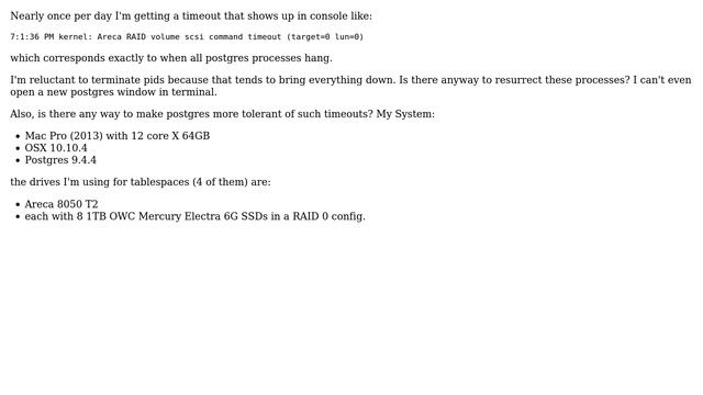 How to get postgres to resume processes after it hangs when the RAID drive hosting the... смотреть онлайн