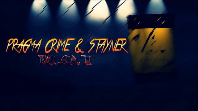 Pragma Crime Ft. Stayner - M.O.T (2015) смотреть онлайн