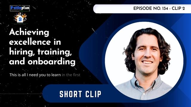 Achieving Excellence in Hiring, Training, and Onboarding смотреть онлайн