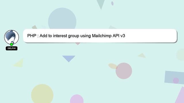 PHP : Add to interest group using Mailchimp API v3 смотреть онлайн