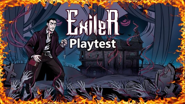 Exiler Playtest Review