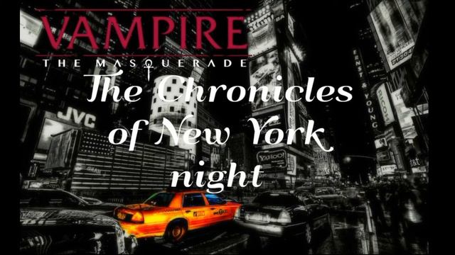 20200711 VtM- the chronicles of NY nights/ ST: Ryan смотреть онлайн