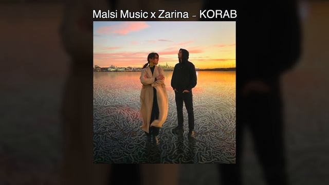 Malsi Music x Zarina - KORAB (NEW TRACK!) смотреть онлайн