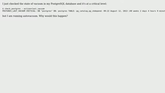 Databases: Why is vacuum at a critical level in PostgreSQL when I'm running autovacuum? смотреть онлайн