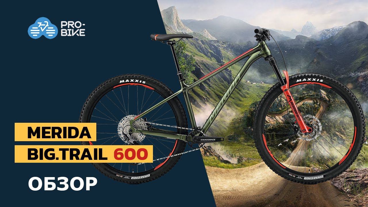 Обзор Merida Big.Trail 600 (2021) смотреть онлайн