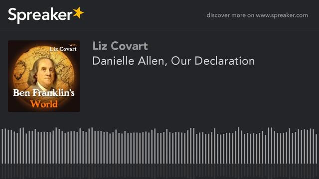 018 Danielle Allen, Our Declaration: A Reading Of The Declaration Of Independence