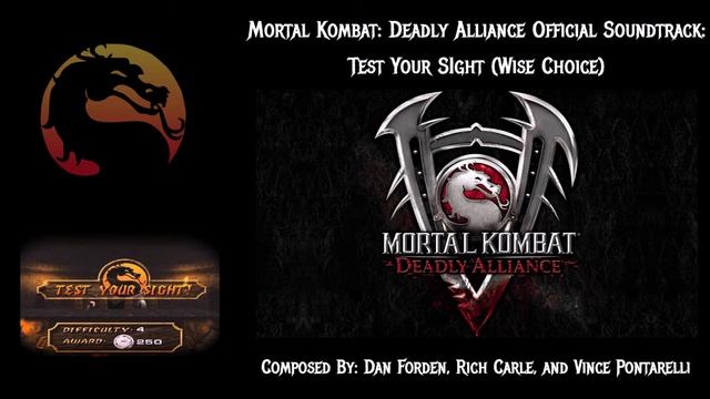 Mortal Kombat Deadly Alliance OST: Test Your Sight 1 (Wise Choice) смотреть онлайн