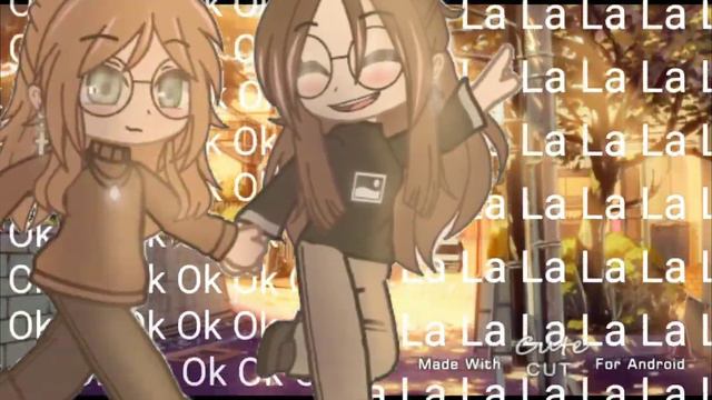 ✨🍃Meme"La-La Ok-Ok"🍃✨, Гача лайф🌚, ~Dar-Dar~ смотреть онлайн