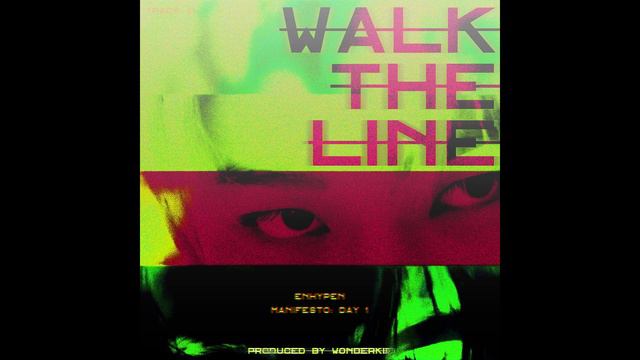 ENHYPEN (엔하이픈) - Walk The Line +++ [HD Instrumental] смотреть онлайн