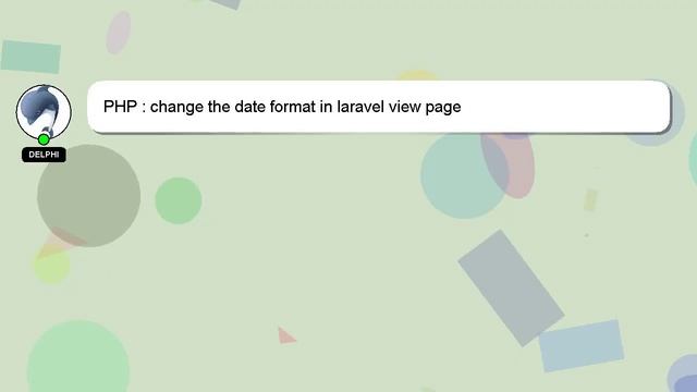PHP : change the date format in laravel view page смотреть онлайн