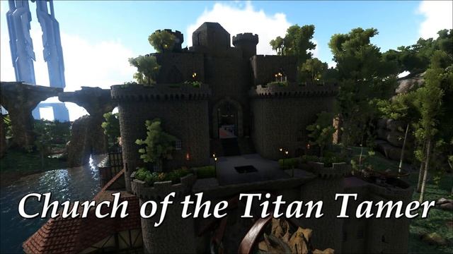 ARK: Survival Evolved - Castles, Keeps, and Forts Mod - Titan platform base смотреть онлайн