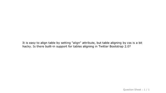 CSS : Is there anything built into to Twitter Bootstrap 2.0 to align table contents? смотреть онлайн