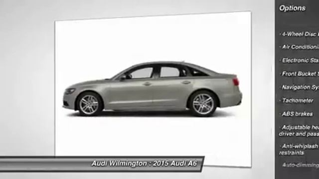 2015 Audi A6 Wilmington DE A016119 смотреть онлайн