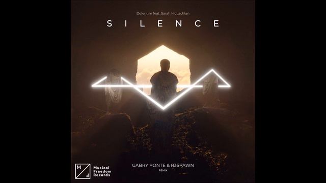 Delerium, Gabry Ponte, R3SPAWN Feat. Sarah McLachlan - Silence (Gabry Ponte & R3SPAWN Remix)