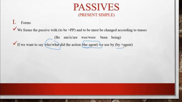 Passive Voice (Present Simple and Past Simple)