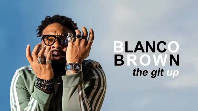 Blanco Brown - The git up #thegitupchallenge смотреть онлайн