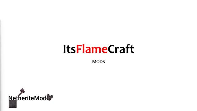 Netherite Mod v006 | FlameCraft Mods смотреть онлайн