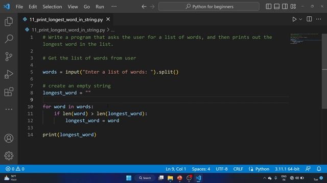 #11 Exercise - Write a Program that Finds the Longest Word in a List of User-Provided Words. смотреть онлайн