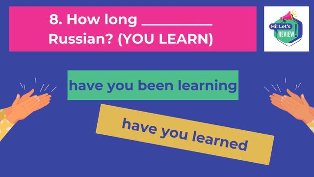 Hi! Let's Review! Present Perfect Simple or Present Perfect Continuous? смотреть онлайн