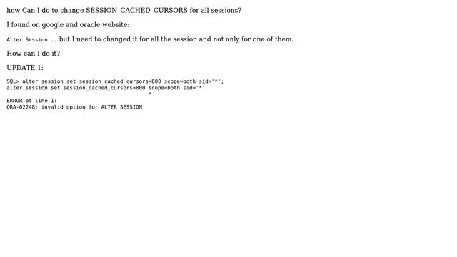 Databases: How to change SESSION_CACHED_CURSORS for all sessions? смотреть онлайн