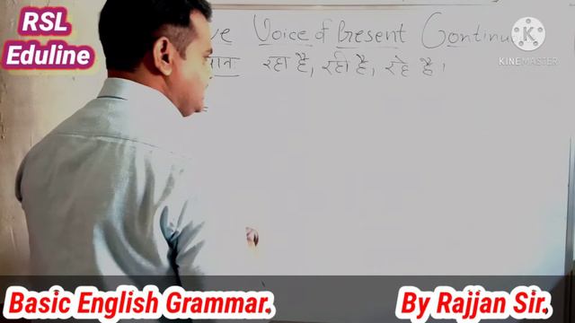 ACTIVE AND PASSIVE VOICE OF PRESENT CONTINUOUS TENSE BASIC RULES OF PASSIVE VOICE BY RSL EDULINE смотреть онлайн