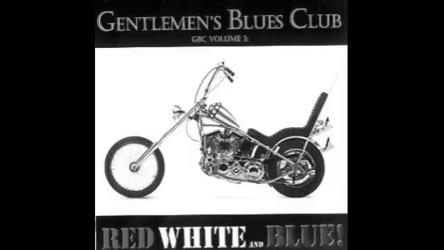 Gentlemen's Blues Club - Harley Davidson Red White And Blue смотреть онлайн