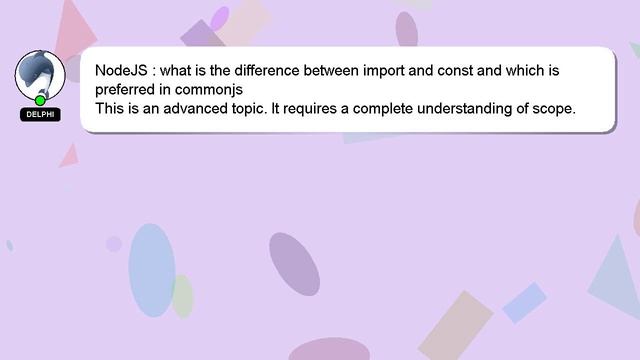 NodeJS : what is the difference between import and const and which is preferred in commonjs смотреть онлайн