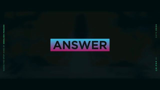 GUESS THE KPOP SONG BY ENGLISH PHRASE -「KPOP GAME」 смотреть онлайн