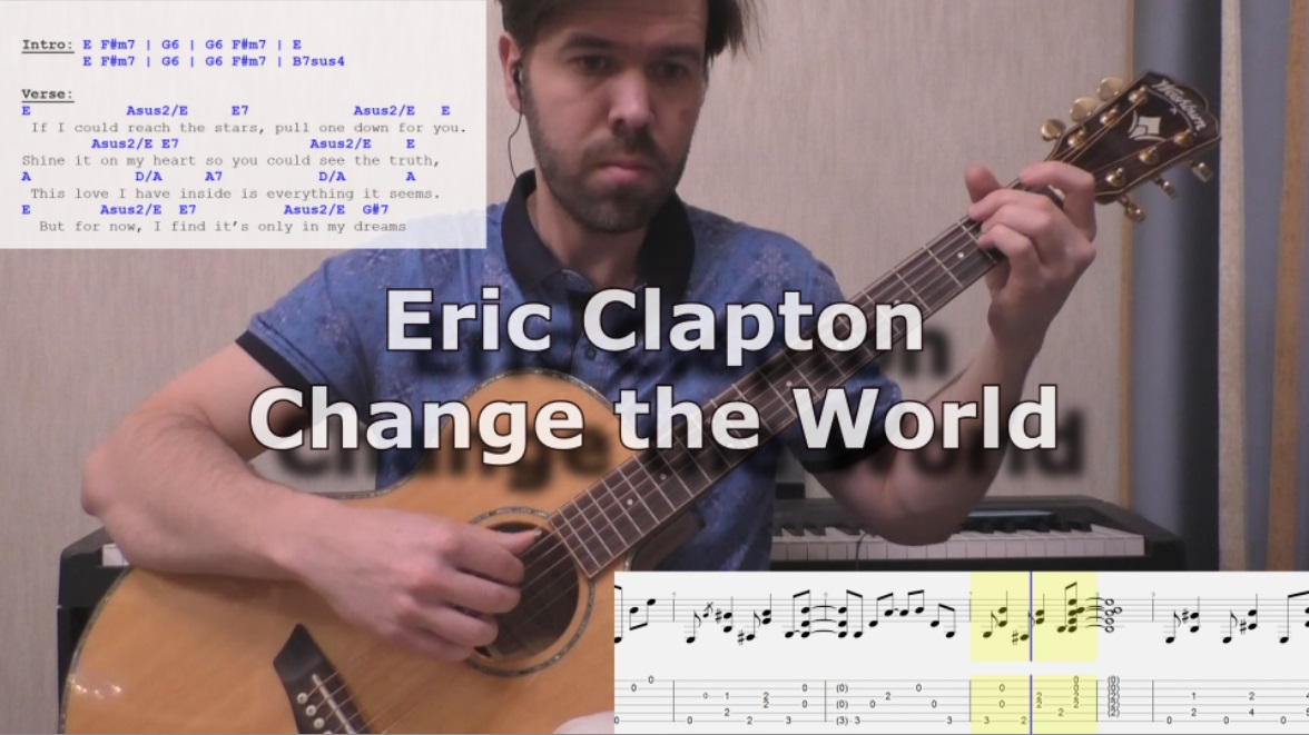 Eric Clapton - Change the world (guitar lesson) смотреть онлайн