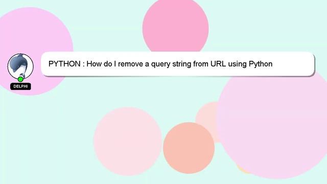 PYTHON : How do I remove a query string from URL using Python смотреть онлайн