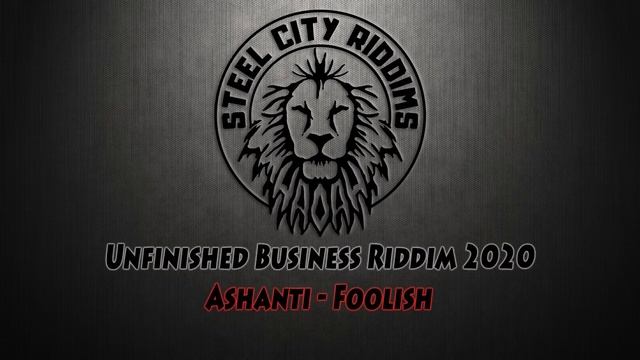 Ashanti - Foolish (SCR Unfinished Business Riddim Remake 2020) смотреть онлайн