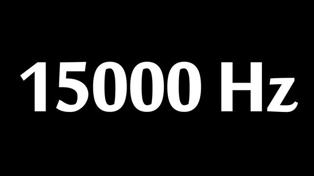 15000 Hz Test Tone 10 Hours смотреть онлайн