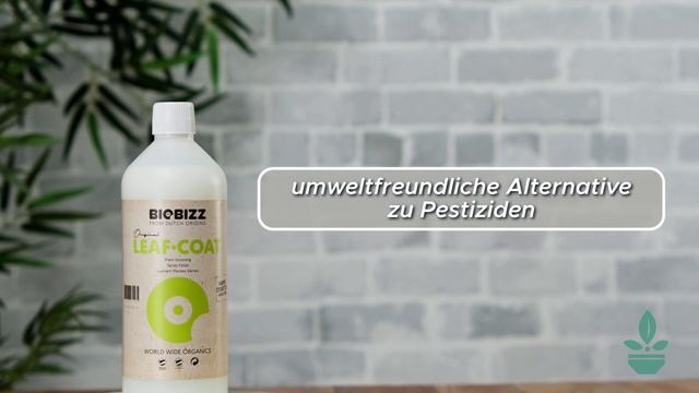 BioBizz Leaf Coat - Biologischer Schutz Für Dein Pflanzen