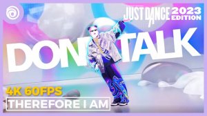 Just Dance 2023 Edition -Therefore I Am by Billie Eilish