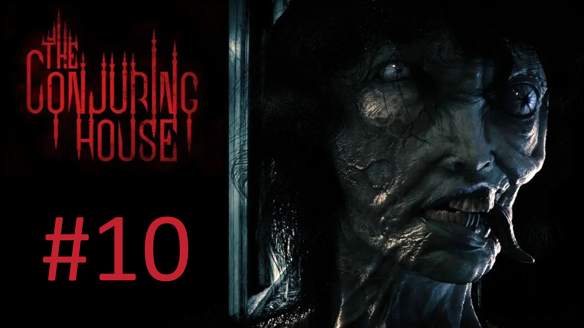 Прохождение The Conjuring House (The Dark Occult) - Часть 10