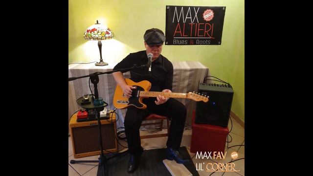 Max Altieri Lil' Corner * | I Don't Play (Willie Dixon) смотреть онлайн