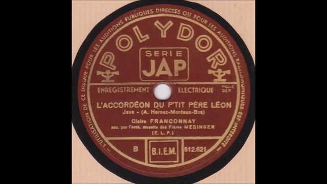 Claire Franconnay " l'accordéon du p'tit père Léon " 1935 смотреть онлайн