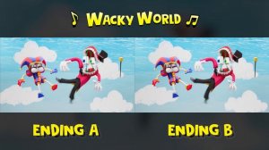 ENDING A vs. B 🎵 The Amazing Digital Circus Music Video - "Wacky World"