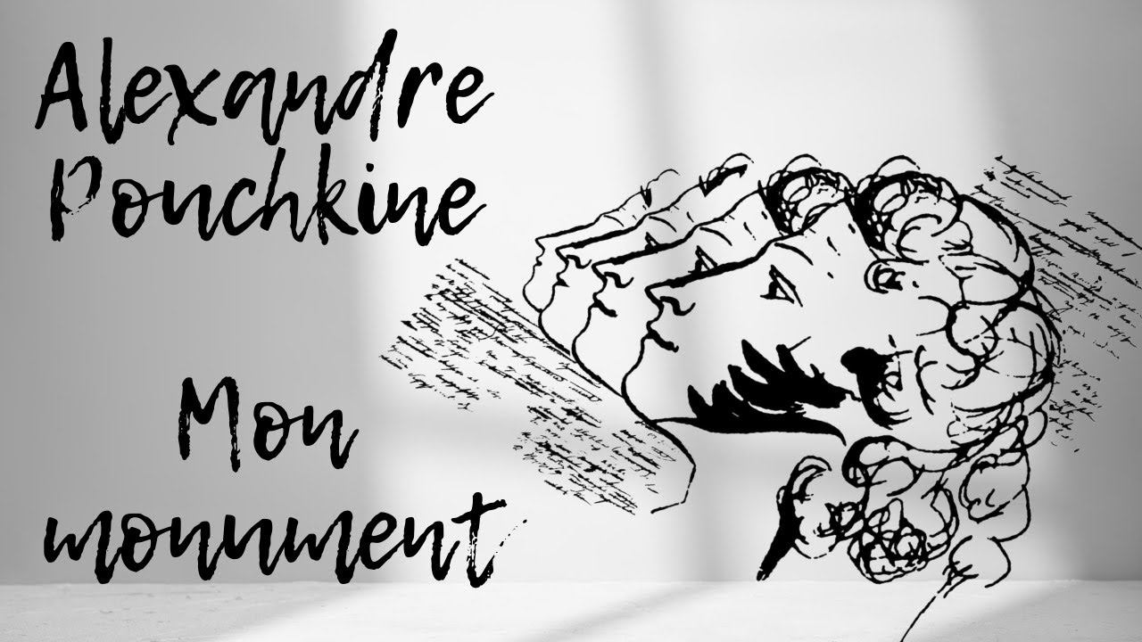 Alexandre Pouchkine "Mon monument" смотреть онлайн