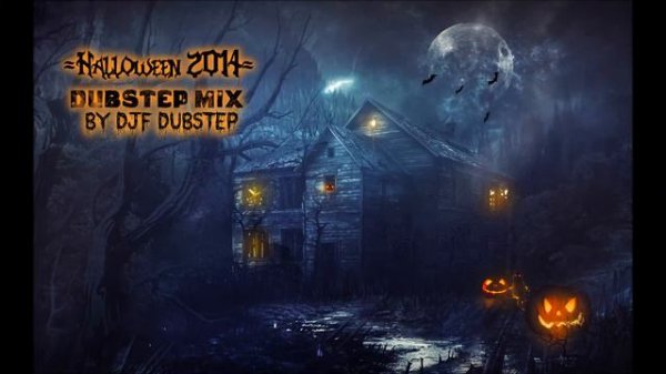 ►►Halloween Dubstep Mix /// DJF Dubstep◄◄