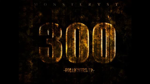 300 FOLLOWERS BEAT TRAP EP MONSTER VST смотреть онлайн